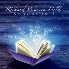 Songbook I by Richard Warren Field album reviews, ratings, credits