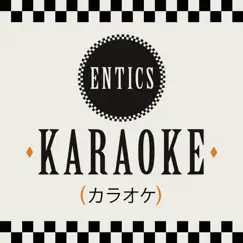 Karaoke - Single by Entics album reviews, ratings, credits