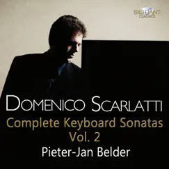 Scarlatti: Complete Keyboard Sonatas, Vol. 2 by Pieter-Jan Belder album reviews, ratings, credits