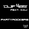 Partyrockers (feat. Cali) album lyrics, reviews, download