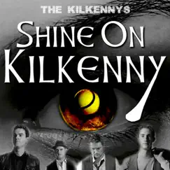 Shine On Kilkenny Song Lyrics