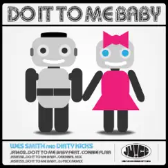 Do It To Me Baby (DJ Fixx Remix) Song Lyrics