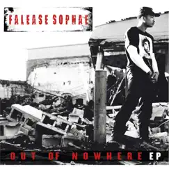 Out of Nowhere EP by Falease Sophae album reviews, ratings, credits