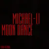 Moon Dance - Single album lyrics, reviews, download