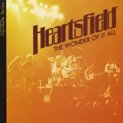 The Wonder of It All - Signature Series by Heartsfield album reviews, ratings, credits