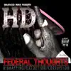Federal Thoughts (Kidnapping, Extortion & Corruption) album lyrics, reviews, download