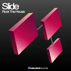 Rock the House - Single by Slide album reviews, ratings, credits