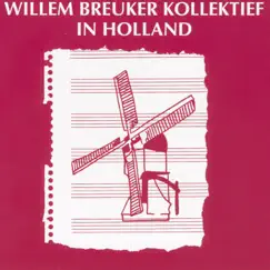 In Holland by Willem Breuker Kollektief album reviews, ratings, credits