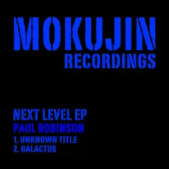 Next Level - Single by Paul Robinson album reviews, ratings, credits