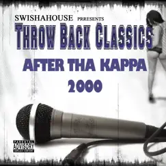 After Tha Kappa 2000 by Swishahouse & Michael Watts album reviews, ratings, credits