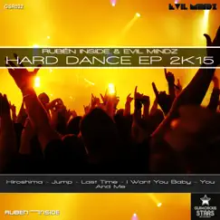 Hard Dance EP 2K15 by Ruben Inside & Evil Mindz album reviews, ratings, credits