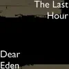 Dear Eden - Single album lyrics, reviews, download