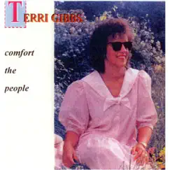Comfort the People by Terri Gibbs album reviews, ratings, credits
