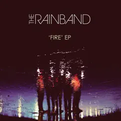 Fire - EP by The Rainband album reviews, ratings, credits