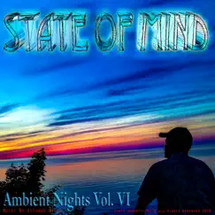 Ambient Nights, Vol. 6 - State of Mind by Richard Myles album reviews, ratings, credits