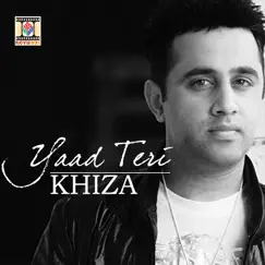 Yaad Teri (feat. Jayshree Shivram) - Single by Khiza album reviews, ratings, credits