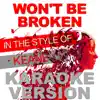 Won't Be Broken (In the Style of Keane) [Karaoke Version] song lyrics