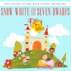 Snow White and the Seven Dwarfs (with Studio Orchestra) - Single by Hollywood Actors album reviews, ratings, credits