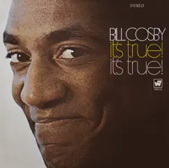 It's True! It's True by Bill Cosby album reviews, ratings, credits