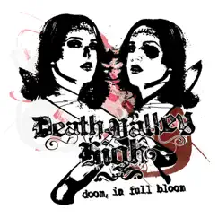 Doom, In Full Bloom (Deluxe Version) by Death Valley High album reviews, ratings, credits
