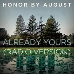Already Yours (Radio Version) Song Lyrics