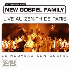 Live Au Zénith De Paris 2003 by New Gospel Family album reviews, ratings, credits