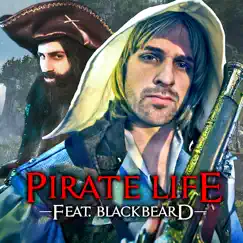 Pirate Life (feat. Blackbeard) Song Lyrics