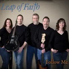 Follow Me by Leap of Faith album reviews, ratings, credits