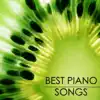 Best Piano Songs - Emotional Romantic Solo Piano Songs 4 Candlelight Dinner & Intimacy album lyrics, reviews, download