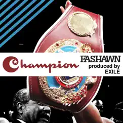 Champion - Single by Fashawn album reviews, ratings, credits