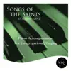 Songs of the Saints, Vol. One album lyrics, reviews, download
