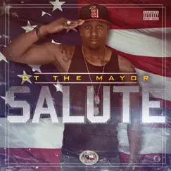 Salute by DT the Mayor album reviews, ratings, credits