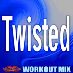 Twisted Workout Mix - Single by DJ DMX album reviews, ratings, credits