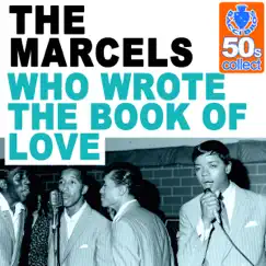 Who Wrote the Book of Love (Remastered) Song Lyrics