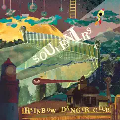 Souvenirs by Rainbow Danger Club album reviews, ratings, credits