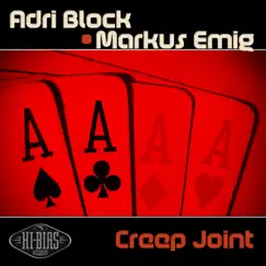 Creep Joint - Single by Adri Block & Markus Emig album reviews, ratings, credits