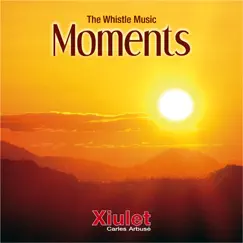 The Whistle Music - Moments by Carles Arbusé 