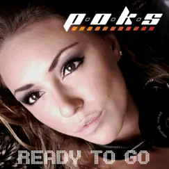 Ready to Go - EP by P.O.K.S album reviews, ratings, credits