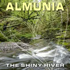 The Shiny River - Single by Almunia album reviews, ratings, credits