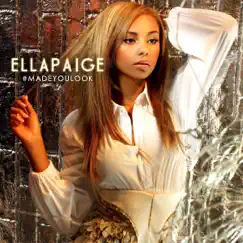 Made You Look - EP by Ellapaige album reviews, ratings, credits
