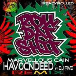Roll Dat S**T Remix - Single by Marvellous Cain album reviews, ratings, credits