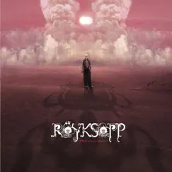 What Else Is There? (Mark Stagg Radio Edit) - Single by Röyksopp album reviews, ratings, credits