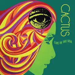 Live In the U.S.A. by Cactus album reviews, ratings, credits