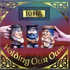 Holding Our Own by Iona album reviews, ratings, credits