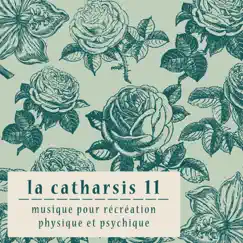 La Catharsis - Onzième Édition by Various Artists album reviews, ratings, credits