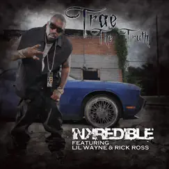 Inkredible (feat. Lil Wayne & Rick Ross) Song Lyrics