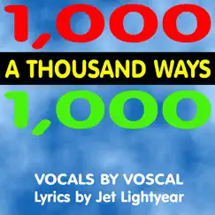 A Thousand Ways - Single by Voscal album reviews, ratings, credits