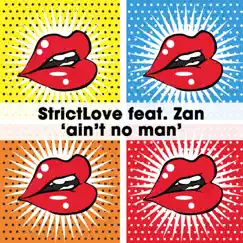 Ain't No Man (Paul Andrews Number One 12Inch Mix) [feat. Zan] Song Lyrics