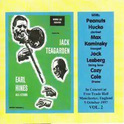 In Concert at Manchester Free Trade Hall 1957 (feat. Peanuts Hucko, Max Kaminsky, Jack Lesberg & Cozy Cole) by Jack Teagarden & Earl 