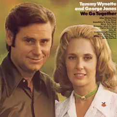 We Go Together by George Jones & Tammy Wynette album reviews, ratings, credits